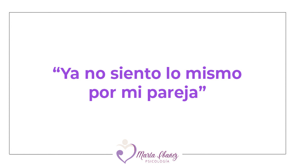 Ya no siento lo mismo por mi pareja: qué puede estar pasando y cómo saber si aún hay algo que cuidar